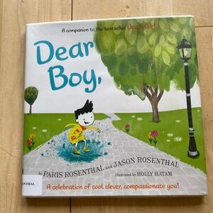 Dear Boy, : A Celebration of Cool, Clever, Compassionate You! by Paris Rosenthal